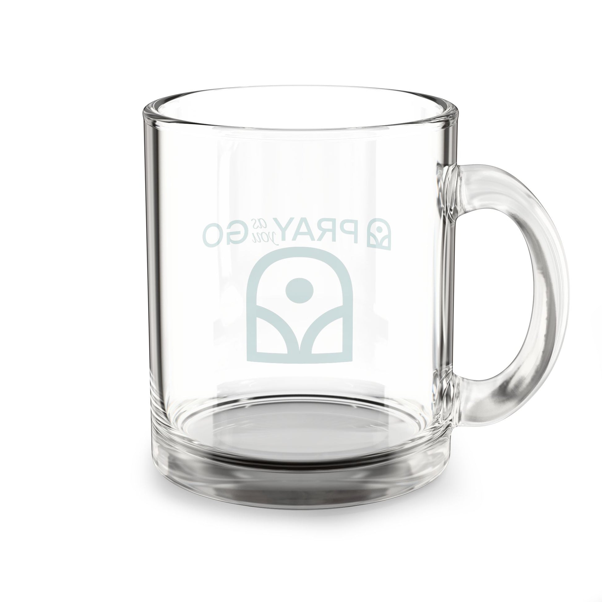 Pray As You Go Glass Mug - 10oz