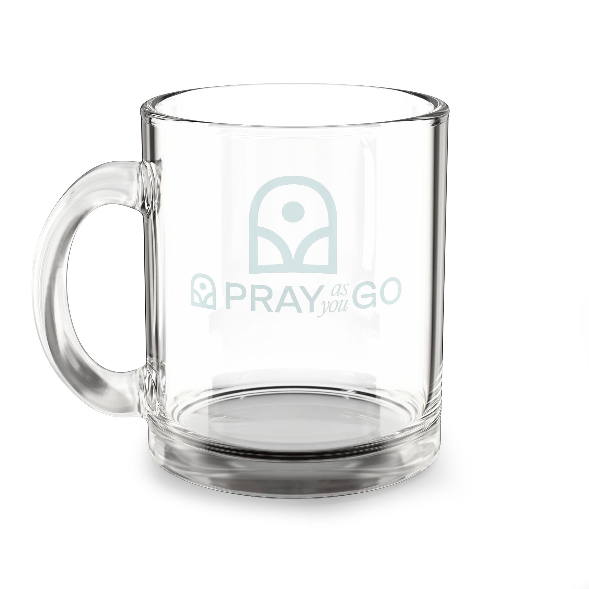 Pray As You Go Glass Mug - 10oz